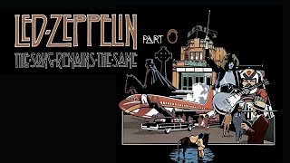 LED ZEPPELIN The Song Remains the SAME The Song Remains The Same Robert Plant History Audio Modificado