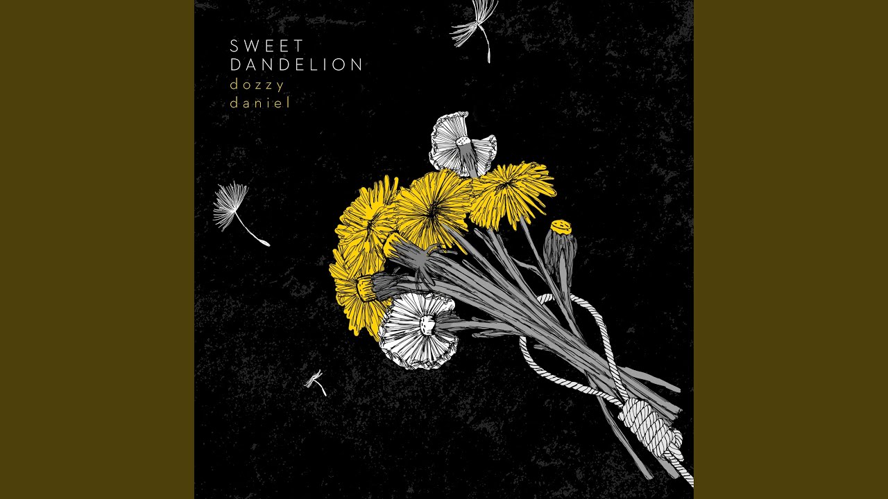 在 YouTube 上观看 Sweet Dandelion 在 YouTube 上观看 Sweet Dandelion