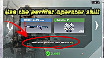 CALL OF DUTY MOBILE USE THE PURIFIER OPERATOR SKILL 5 TIMES IN MP MATCHES