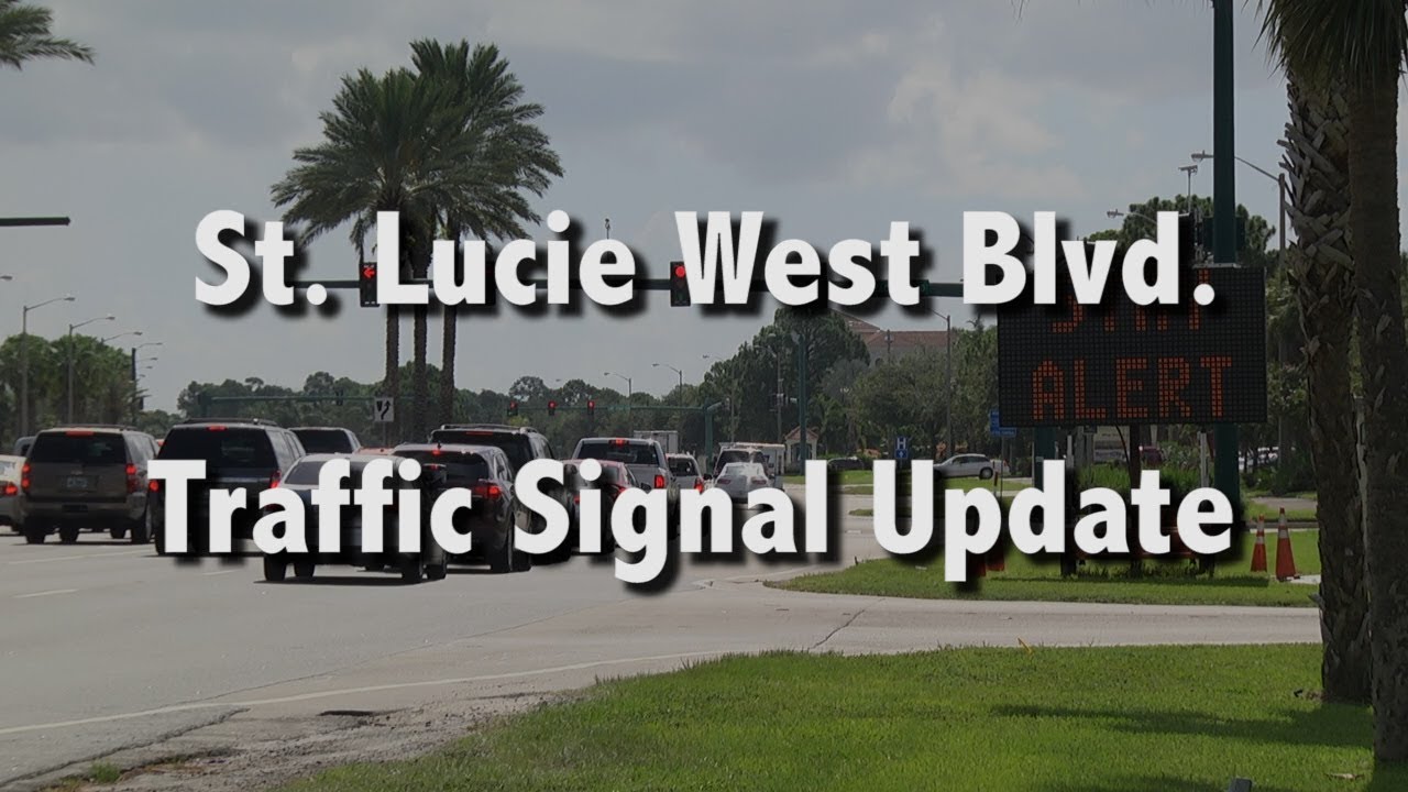 St. Lucie West Blvd Traffic Update YouTube