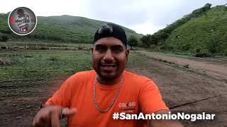 VISITANDO SAN ANTONIO NOGALAR TAMAULIPAS, VIDEO BLOG #4