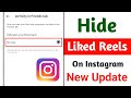 How to Hide Liked Reels On Instagram 2026 || Hide Your Likes From Friends On Instagram