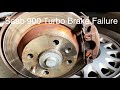 Saab 900 Turbo Rear Brakes Issue!