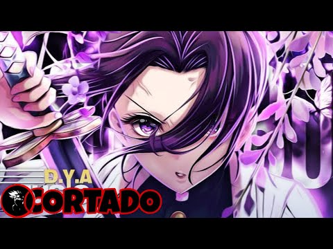 Cortado | Veneno | Shinobu (Kimetsu no Yaiba) | D.Y.A