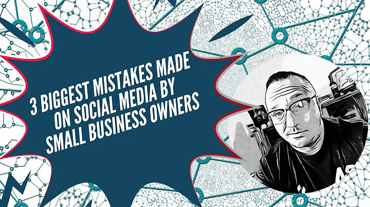 The 3 Biggest Social Media Mistakes Made by Small Business Owners and Solopreneurs