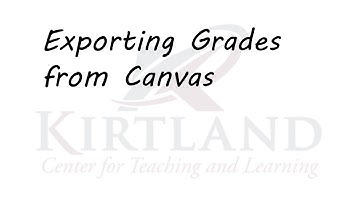 Exporting Grades from Canvas