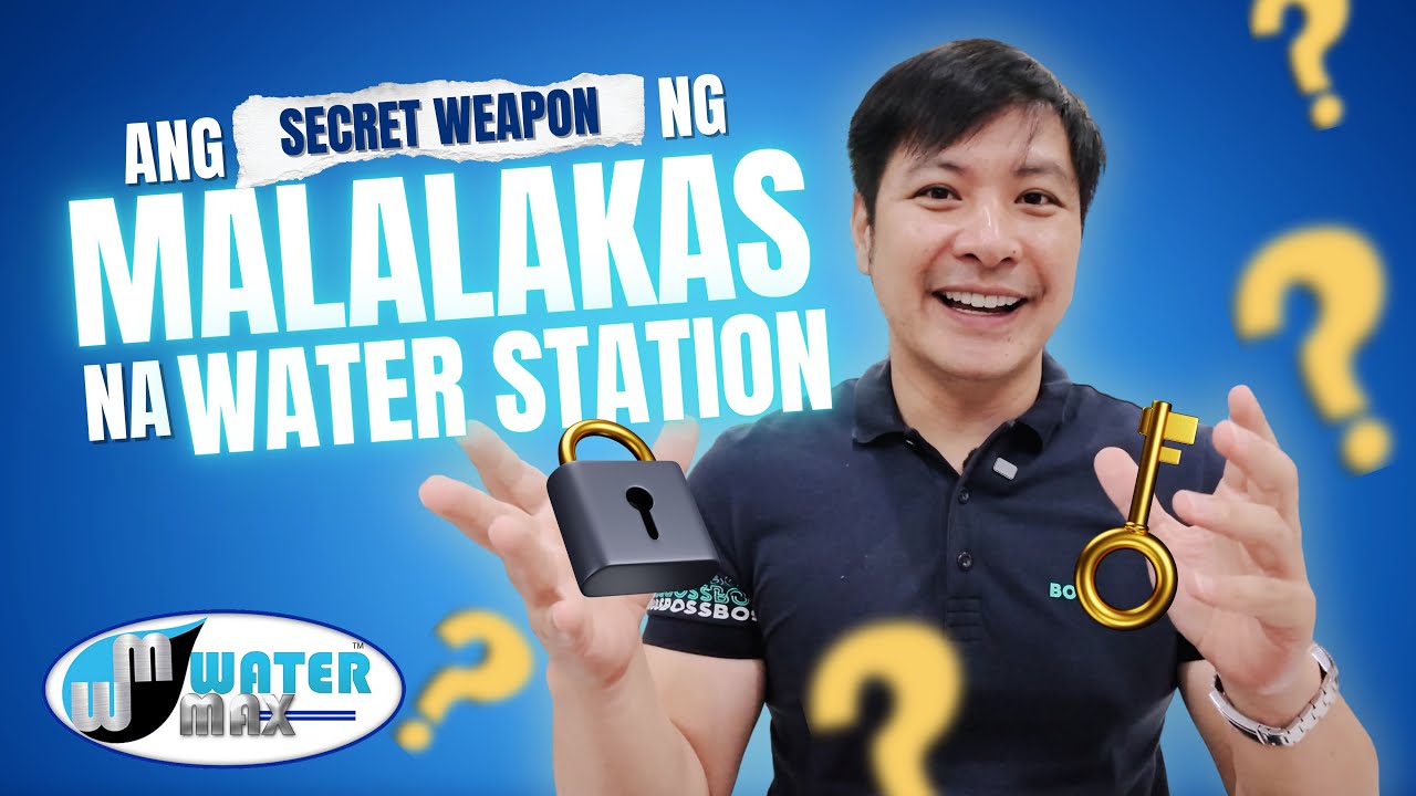 PANO PALAKASIN ANG WATER STATION BUSINESS? ALFRED WATERMAX