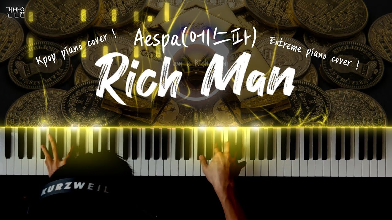Aespa(에스파) - Rich Man 피아노 커버 / Aespa - Rich Man extreme piano cover