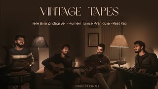 Twin Strings - Vintage Tapes (Valentine's Special 2024)
