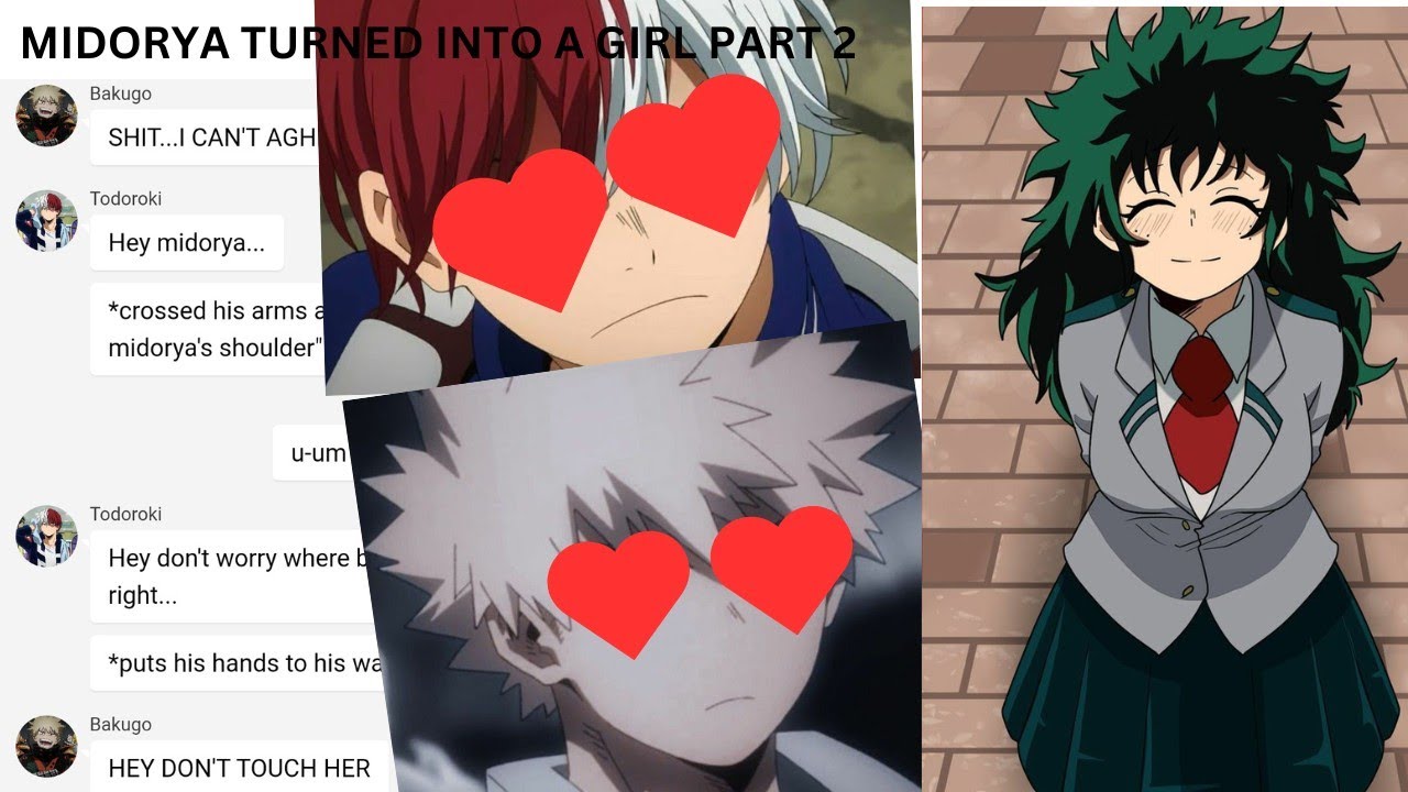 Girl Midorya goes to school?!? || Part 2 || Deku's Harem || Mha Text