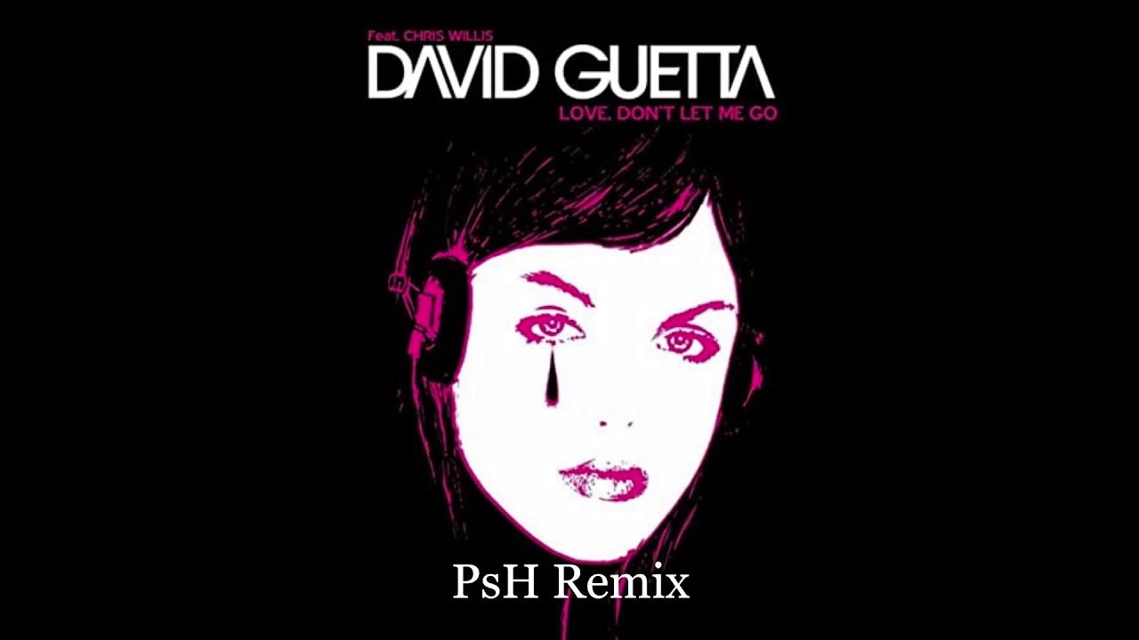 David guetta baby don. David Guetta Love don't Let me go. David Guetta & Chris Willis - Love is gone. David Guetta - Love dont Let me go (Original Edit). Coi Leray - Players (David Guetta Remix) обложка.