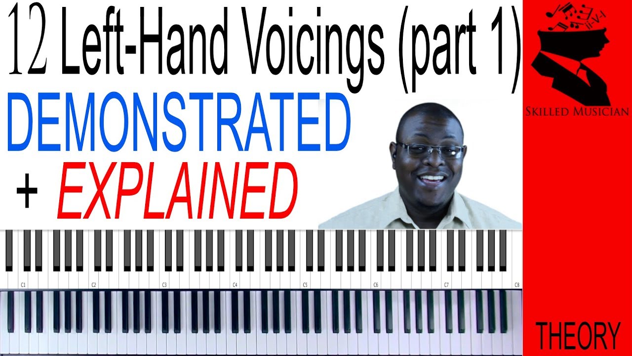 12 LeftHand Voicings (Part 1) Demonstrated & Explained YouTube