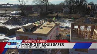 Positively St. Louis:  Demolition of vacant properties in the City of St. Louis means economic growt