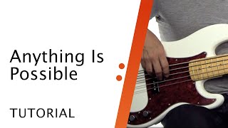 Video thumbnail of "Bass Tutorial // Anything Is Possible // Bethel Music // Worship Artistry"