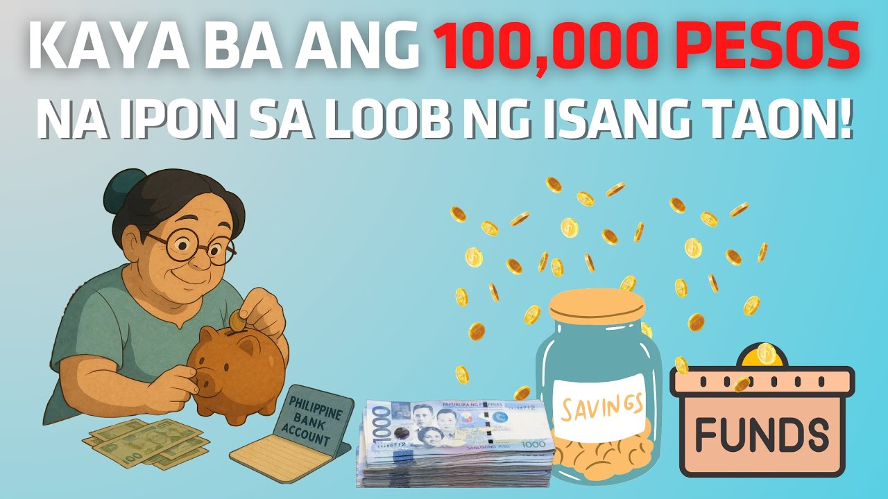 Paano Makaipon ng ₱100,000 sa Loob ng Isang Taon | Filipino Success