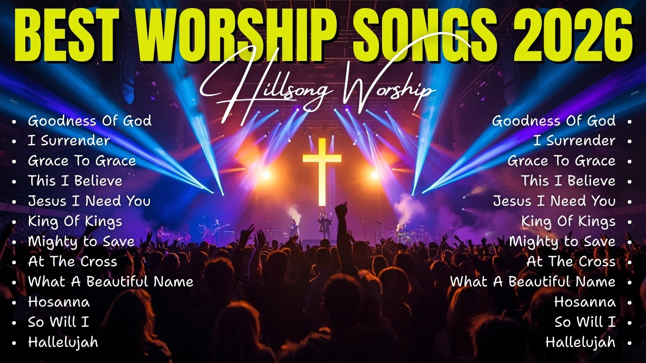 Top Christian Worship Songs 2026 | These Powerful Songs Will Lift Your Spirit Instantly