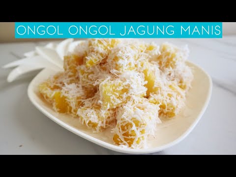 Resep Ongol Ongol Jagung