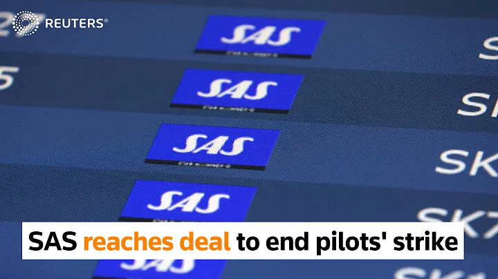 SAS says deal reached to end pilots' strike - DayDayNews