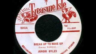 Junior Byles - Break Up To Make Up