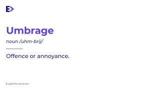 How to Pronounce Umbrage | Definition | Example