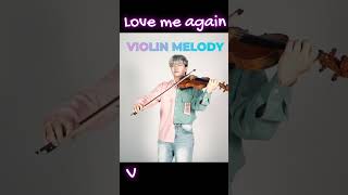 V - Love me again / Violin ver. pt2 #shorts