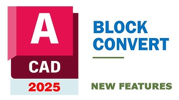 AutoCAD 2025: Smart Blocks: SEARCH and CONVERT limitations