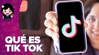 TIKTOK | Qué es y cómo se utiliza | ChicaGeek