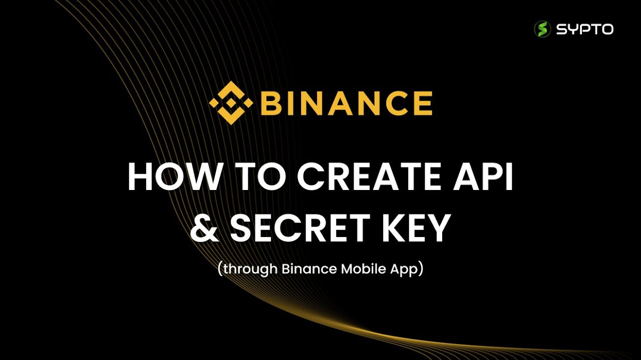 binance api key mobile app