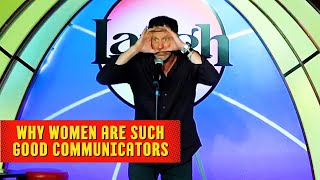 Why Women Are Such Good Communicators | Ron Pearson Comedy