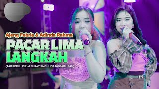 Download Lagu Ajeng Febria \u0026 Adinda Rahma - PACAR LIMA LANGKAH - FULL ALBUM TERBARU 2025 MP3