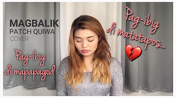 MAGBALIK by Callalily | Cover by Patch Quiwa