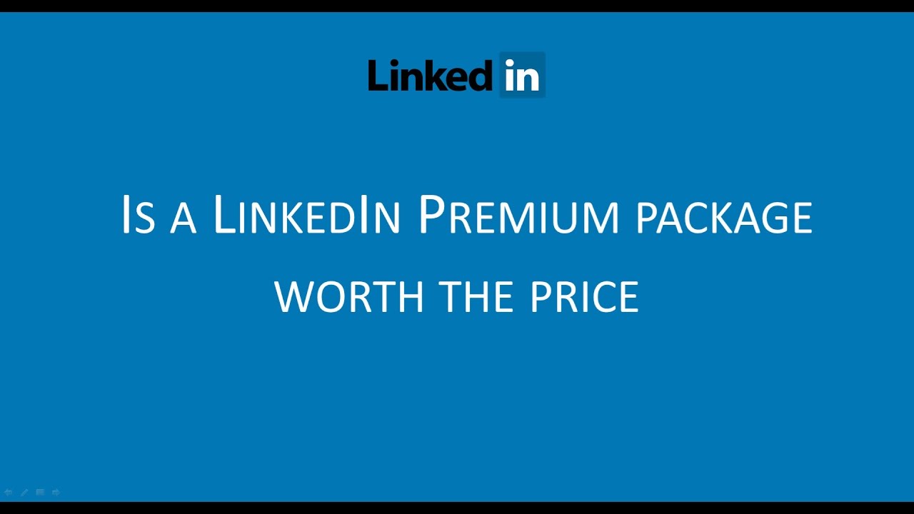 Is A Linkedin Premium Package Worth The Price Youtube