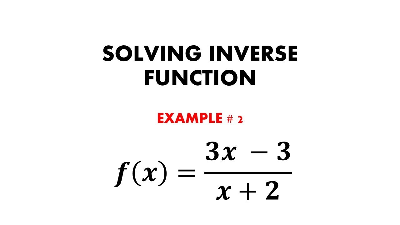 INVERSE FUNCTION EX 2 GENERAL MATHEMATICS TAGALOG YouTube Inverse function ex 2 general mathematics tagalog youtube