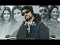 Salsa (Slowed Reverb) - Bohemia ft. Akki Singh | Sistrology