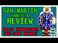 San Martin SN017G-A the Two Tone Rolex Submariner Hommage V3 as good as the Stainless-Steel one?..no
