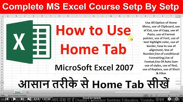 How to Use Home Tab in Excel 2007 | Complete Home tab Explain