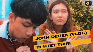 Video thumbnail of "LITT TV - JOHN DEREK (VLOG) ft: Htet Thiri"