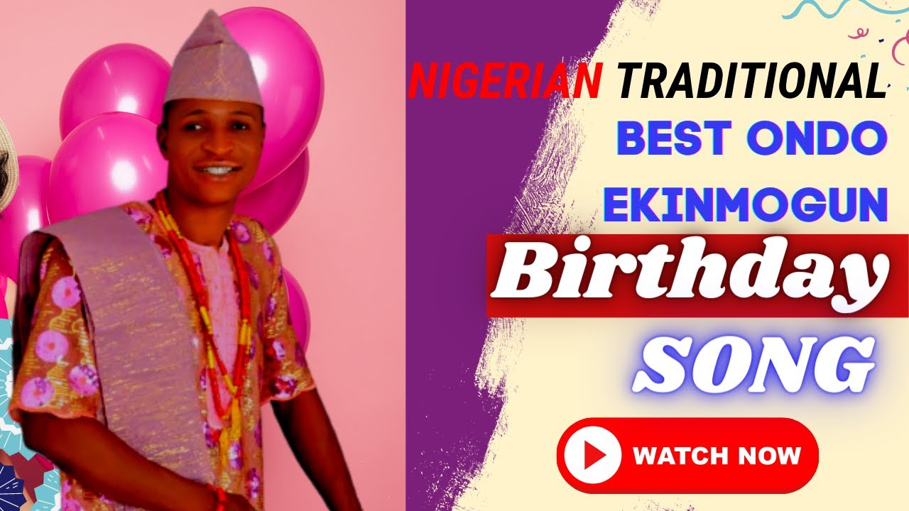 Best Ondo Ekinmogun Traditional singer and musician celebrates his birthday
