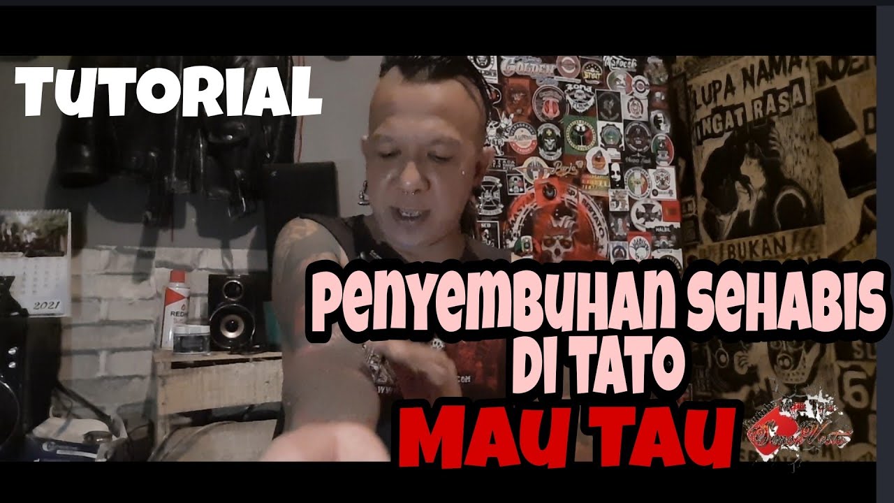 tutorial penyembuhan sehabis di tato. Mau Tau