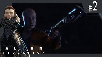 Making Friends!! // Alien: Isolation #2