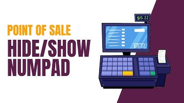 Point Of Sale Hide/Show Numpad Odoo