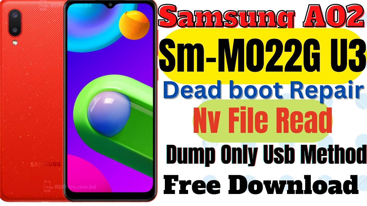 samsung-a02-sm-m022g-u3-dead-boot-repair-dump-only-usb-method-nv-file