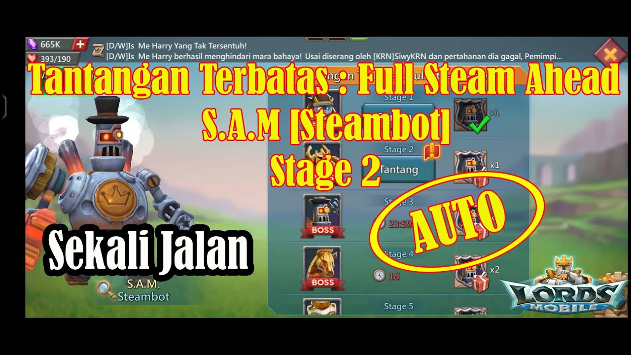Tantangan Terbatas : Full Steam Ahead Stage 2 AUTO - Lords Mobile