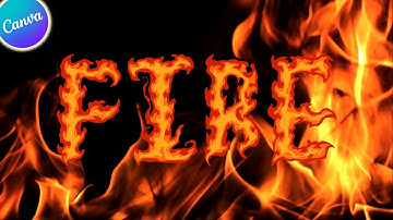 How to Create Realistic Fire Text Effect in Canva | Flame Glow Text Tutorial