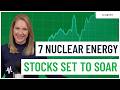 Nuclear Energy S Comeback 7 Stocks To Watch In 2025 Nuclear Energy S Comeback 7 Stocks To Watch In 2025