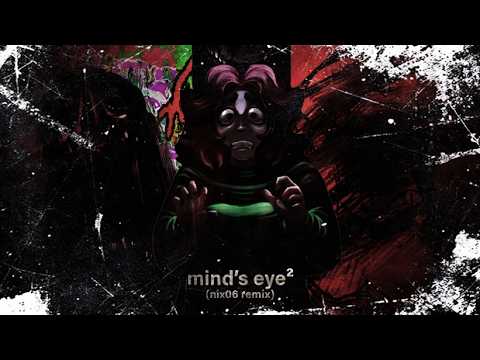mind's eye squared [remix] - nix06