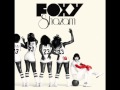 Bye Bye Symphony - Foxy Shazam