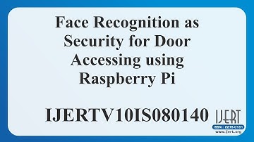 Face Recognition as Security for Door Accessing using Raspberry Pi