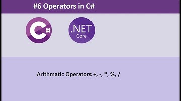 #6 | Operators in C# | C-Sharp Tutorial | .Net Core Framework