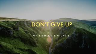 Don’t Give Up - Shane Davis